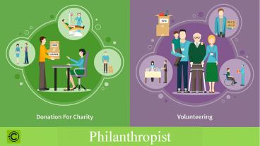 What is a philanthropist and How to become a famous philanthropist?