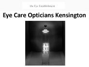 Eye Care Opticians Kensington