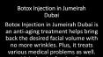 Botox Injection in Jumeirah Dubai (1) PowerPoint PPT Presentation