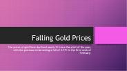 Falling Gold Prices