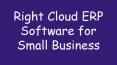 Right Cloud ERP Software for Small Business PowerPoint PPT Presentation