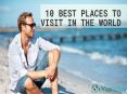 Top 10 Best Place to Visit in the World- Evisanation PowerPoint PPT Presentation
