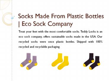 Socks Made From Plastic Bottles | Eco Sock Company