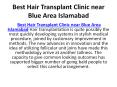 Best Hair Transplant Clinic near Blue Area Islamabad PowerPoint PPT Presentation