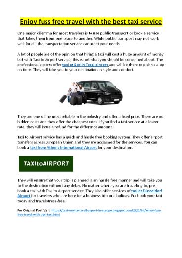 Enjoy fuss free travel with the best taxi service