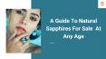 A Guide To Natural Sapphires For Sale At Any Age