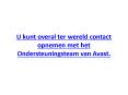 U kunt overal ter wereld contact opnemen met het Ondersteuningsteam van Avast. PowerPoint PPT Presentation
