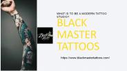 What is to be a modern tattoo studio?