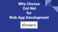 Why .NET is an Ideal Choice for Web App Development PowerPoint PPT Presentation