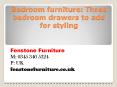Bedroom furniture: Three bedroom drawers to add for styling (1) PowerPoint PPT Presentation