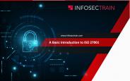 A Basic Introduction to ISO 27001