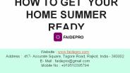 HOW TO GET  YOUR HOME SUMMER READY