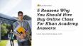 5 Reasons Why You Should Hire Buy Online Class For Khan Academy Answers