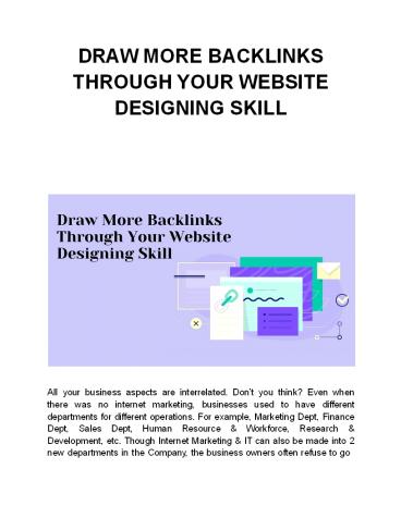 DRAW MORE BACKLINKS THROUGH YOUR WEBSITE DESIGNING SKILL