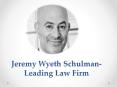 Jeremy Wyeth Schulman- Leading Law Firm PowerPoint PPT Presentation