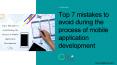 7 mistakes to avoid during the process of mobile app development for Business