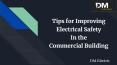 Tips for Commercial Buildings for Electrical Safety PowerPoint PPT Presentation