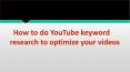 How to do YouTube keyword Research to optimize your videos in 2021 PowerPoint PPT Presentation