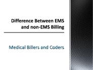Difference Between EMS and non-EMS Billing