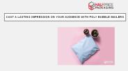 Poly Bubble Mailers