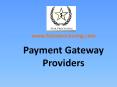 What is Payment Gateway Providers? PowerPoint PPT Presentation
