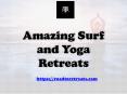 Amazing Surf and Yoga Retreats - Road to Retreats PowerPoint PPT Presentation