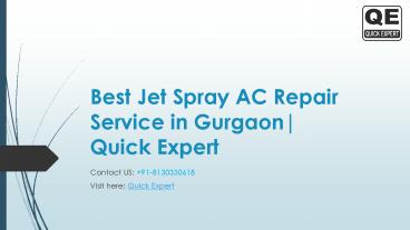 Best Jet Spray AC Repair Service in Gurgaon | Quick Expert