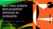 Best iPad Screen Replacement Services in Gurgaon