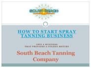How to Start Spray Tanning Business