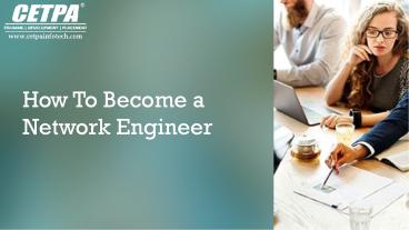 How To Become A Computer Network Engineer