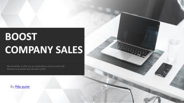 Boost company sales with PDA