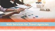 Web Services for Travel Agencies