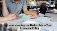 How to Understanding the Deductible in Insurance Policy