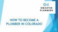How tot become a plumber in Colorado PowerPoint PPT Presentation