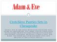 Crotchless Panties Sets in Chesapeake (1) PowerPoint PPT Presentation