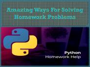 Amazing Ways For Solving Homework Problems