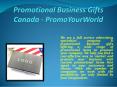 Promotional Business Gifts Canada - PromoYourWorld PowerPoint PPT Presentation
