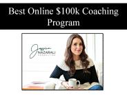 Best Online $100k Coaching Program
