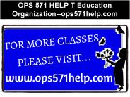 OPS 571 HELP T Education Organization--ops571help.com