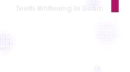 Teeth Whitening in Dubai