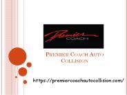 Premier Coach Auto Collision