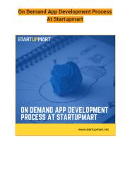 On Demand App Development Process At Startupmart