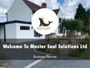 Master Seal Solutions Presentation
