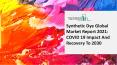 Synthetic Dyes Market Industry Trends And Emerging Opportunities Till 2030 PowerPoint PPT Presentation