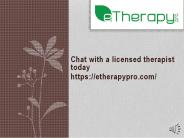 Three Reasons Why You Should Try Online Therapy