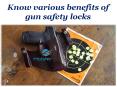 Know various benefits of gun safety locks PowerPoint PPT Presentation