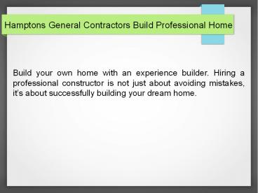 Southampton house renovation, East hampton house renovations