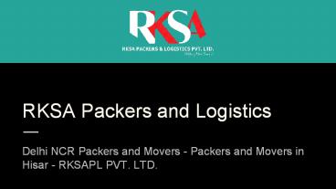 Packers and Movers in Punjabi Bagh - RKSA Packers