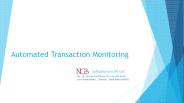 Automated Transaction Monitoring
