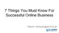 7 Things You Must Know For Successful Online Business PowerPoint PPT Presentation
